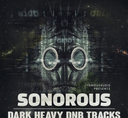 Famous Audio Sonorous Dark Heavy DnB Tracks WAV